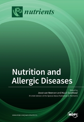 Nutrition and Allergic Diseases