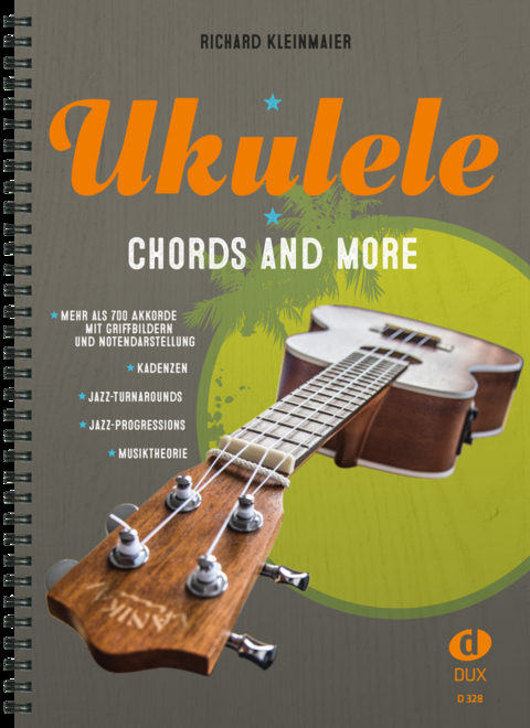Ukulele - Chords And More - Richard Kleinmaier