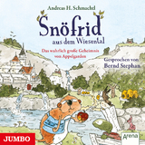 Sn&ouml;frid aus dem Wiesental. Das wahrlich gro&szlig;e Geheimnis von Appelgarden - Andreas H. Schmachtl