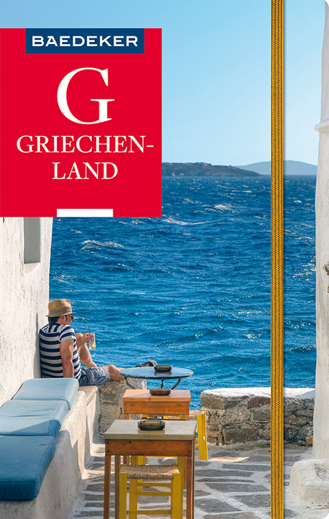 Baedeker Reisef&uuml;hrer Griechenland - Klaus B&ouml;tig