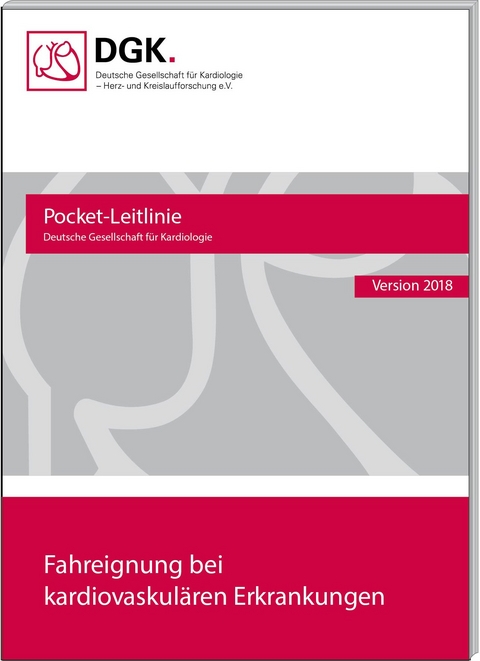 Fahreignung bei kardiovaskul&auml;ren Erkrankungen