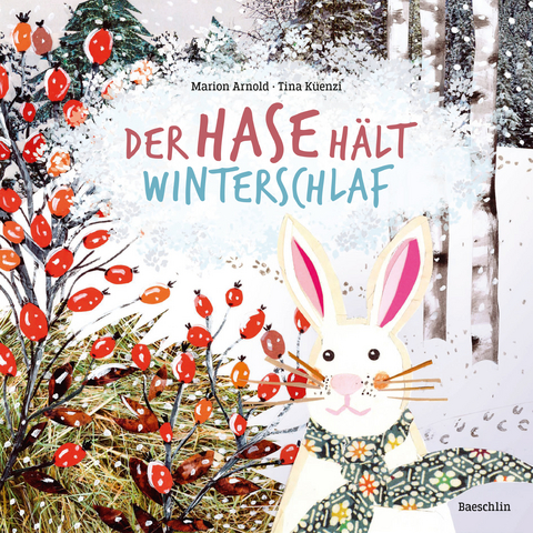 Der Hase h&auml;lt Winterschlaf - Marion Arnold