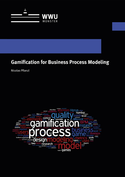 Gamification for Business Process Modeling - Nicolas Pflanzl
