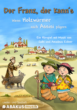 Der Franz, der kann's - Wenn Holzwürmer nach Assisi pilgern