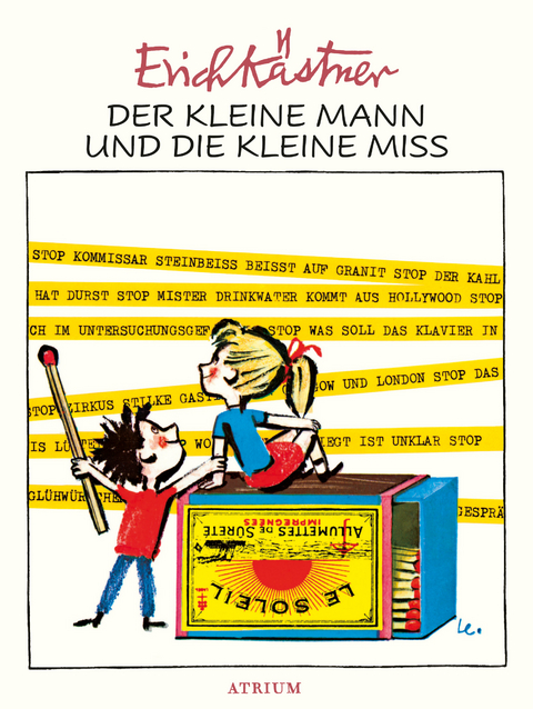 Der kleine Mann und die kleine Miss - Erich K&auml;stner