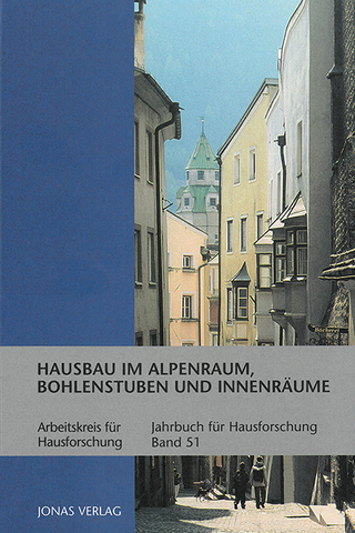 Hausbau im Alpenraum, Bohlenstuben und Innenräume