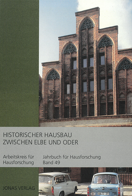 Historischer Hausbau zwischen Elbe und Oder - 