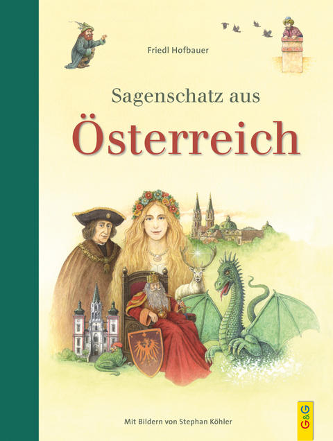 Sagenschatz aus &Ouml;sterreich - Friedl Hofbauer