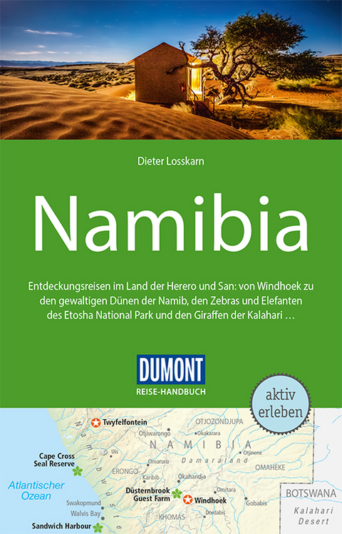 DuMont Reise-Handbuch Reisef&uuml;hrer Namibia - Dieter Losskarn