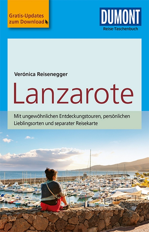 DuMont Reise-Taschenbuch Lanzarote - Ver&oacute;nica Reisenegger