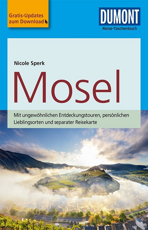 DuMont Reise-Taschenbuch Reisef&uuml;hrer Mosel - Nicole Sperk