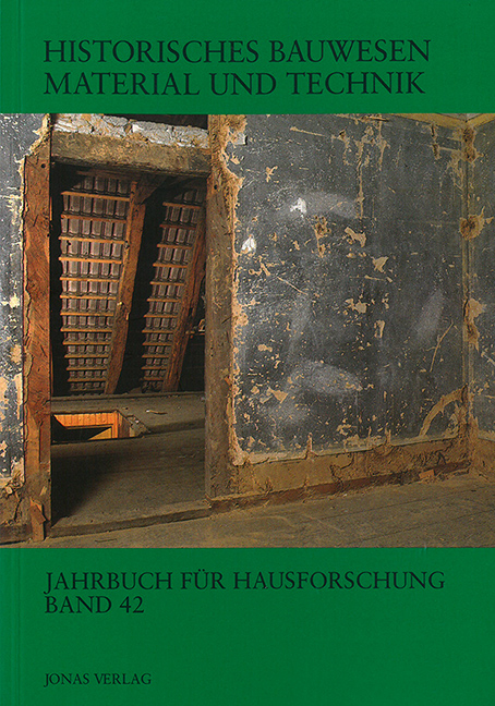Historisches Bauwesen Material und Technik - 