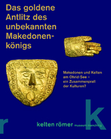 Das goldene Antlitz des unbekannten Makedonenk&ouml;nigs - Wolfgang David
