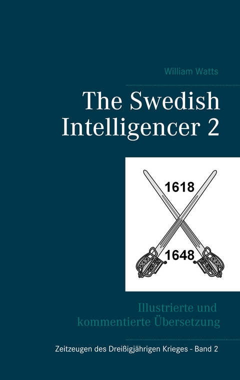 The Swedish Intelligencer Band 2 - William Watts