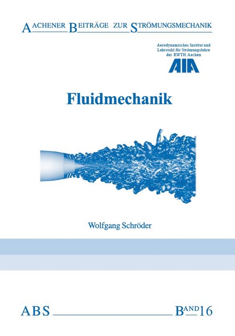 Fluidmechanik - Wolfgang Schr&ouml;der