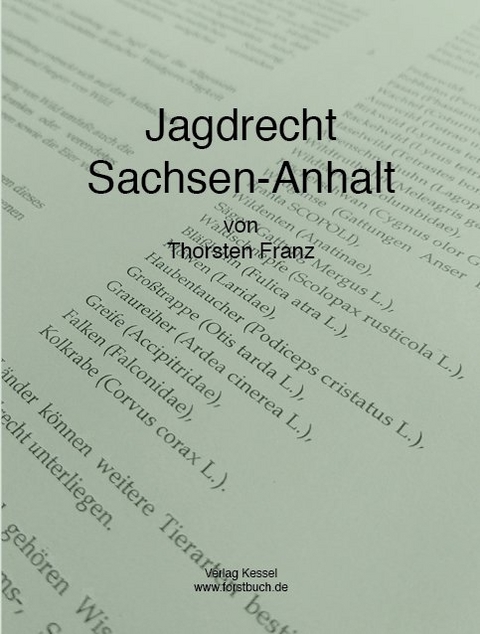 Jagdrecht Sachsen-Anhalt - Thorsten Franz
