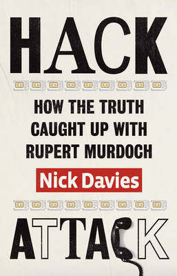 Hack Attack -  Nick Davies