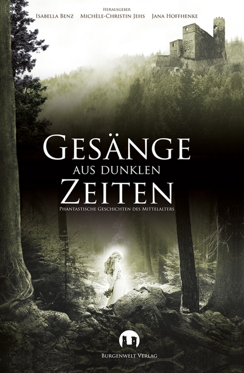 Ges&auml;nge aus dunklen Zeiten - Alexander Schmidt, Barbara Siwik, Sabrina Železn&yacute;, Detlef Klewer, Sabine Gothan, Stefanie Bender, Michael Vogl, Sabine Frambach, Susanne Haberland, Atir Kerroum, Tino Fremberg, Anne Habedank, Claudia Speer, Dominik Seiberth, Michael Edelbrock