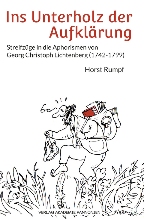 Ins Unterholz der Aufkl&auml;rung - Horst Rumpf