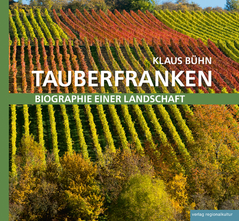 Tauberfranken - Klaus B&uuml;hn