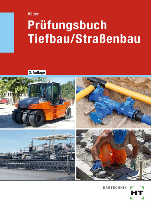Pr&uuml;fungsbuch Tiefbau/Stra&szlig;enbau - Lutz R&ouml;der
