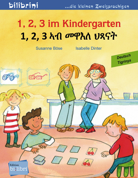 1, 2, 3 im Kindergarten (Deutsch-Tigrinya) - Susanne B&ouml;se