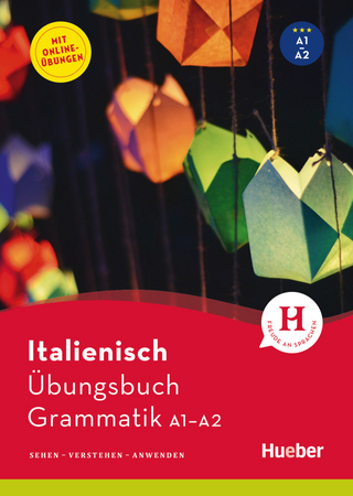 Italienisch – Übungsbuch Grammatik A1-A2