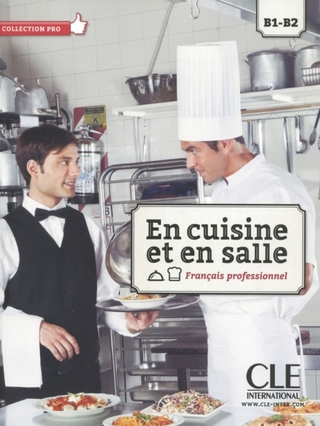 En cuisine et en salle