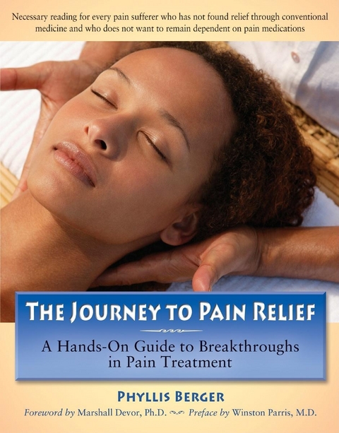 The Journey to Pain Relief - Phyllis Berger