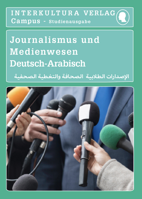 Interkultura Studienw&ouml;rterbuch f&uuml;r Journalismus und Berichterstattung