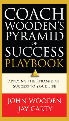 Coach Wooden's Pyramid of Success Playbook -  Jay Carty,  John Wooden