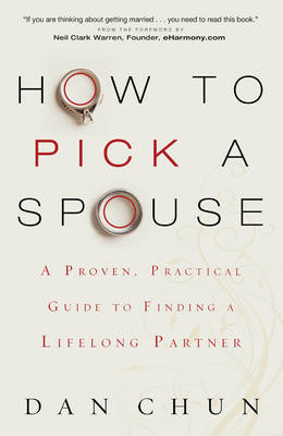 How to Pick a Spouse -  Dan Chun