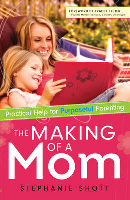 Making of a Mom