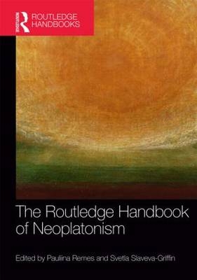 Routledge Handbook of Neoplatonism