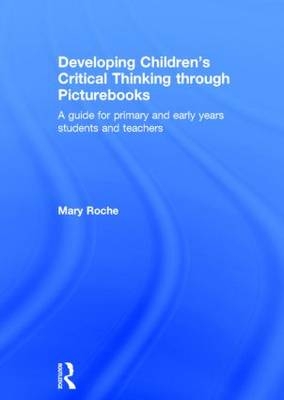 Developing Children's Critical Thinking through Picturebooks
