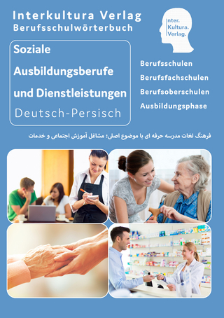 Interkultura Berufsschulwörterbuch für soziale Ausbildungsberufe und Dienstleistungen