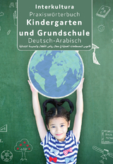 Interkultura Praxisw&ouml;rterbuch f&uuml;r Kindergarten und Grundschule