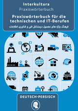 Interkultura Praxisw&ouml;rterbuch aus den technischen, IT und Logistik Berufen
