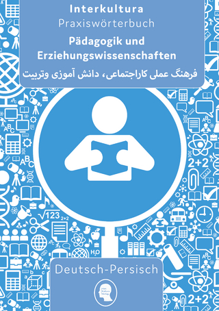 Interkultura Praxiswörterbuch für Pädagogik und Erziehungswissenschaften