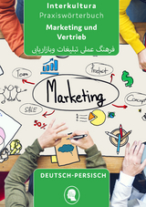 Interkultura Praxisw&ouml;rterbuch f&uuml;r Marketing und Vertrieb
