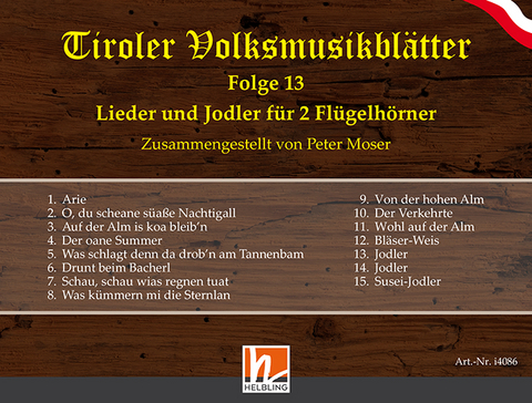 Tiroler Volksmusikbl&auml;tter Folge 13 - Peter Moser