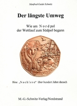 Der l&auml;ngste Umweg - Manfred G Schmitz