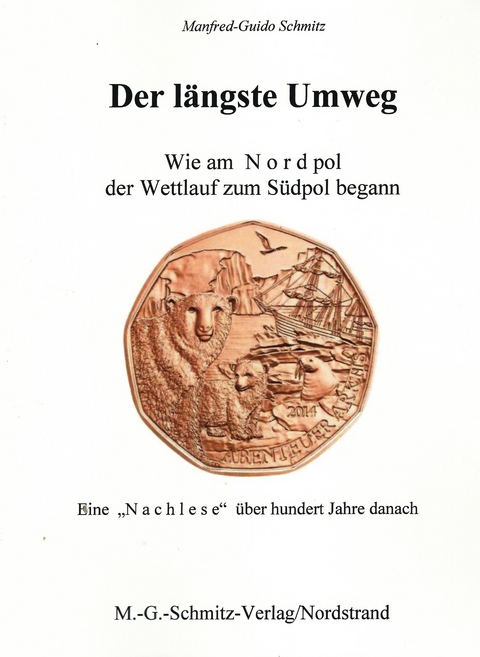 Der l&auml;ngste Umweg - Manfred G Schmitz