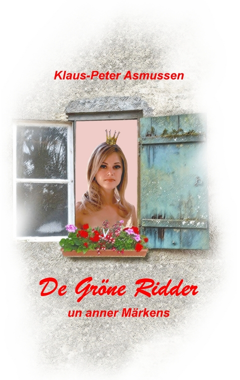 De gr&ouml;ne Ridder - Klaus-Peter Asmussen