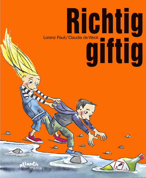 Richtig giftig - Lorenz Pauli