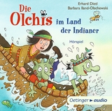 Die Olchis im Land der Indianer - Erhard Dietl, Barbara Iland-Olschewski