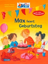Max-Bilderb&uuml;cher: Max feiert Geburtstag - Christian Tielmann