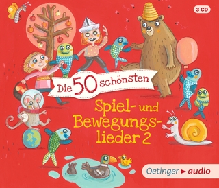 Die 50 schönsten Spiel- und Bewegungslieder 2, 3 Audio-CD