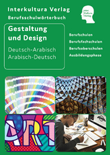Interkultura Berufsschulw&ouml;rterbuch f&uuml;r Gestaltung und Design