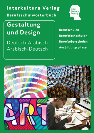 Interkultura Berufsschulwörterbuch für Gestaltung und Design